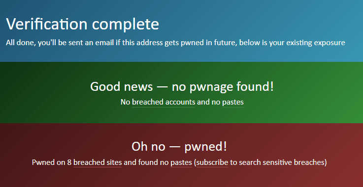 Verification complete, Good news or Oh No, pwned!